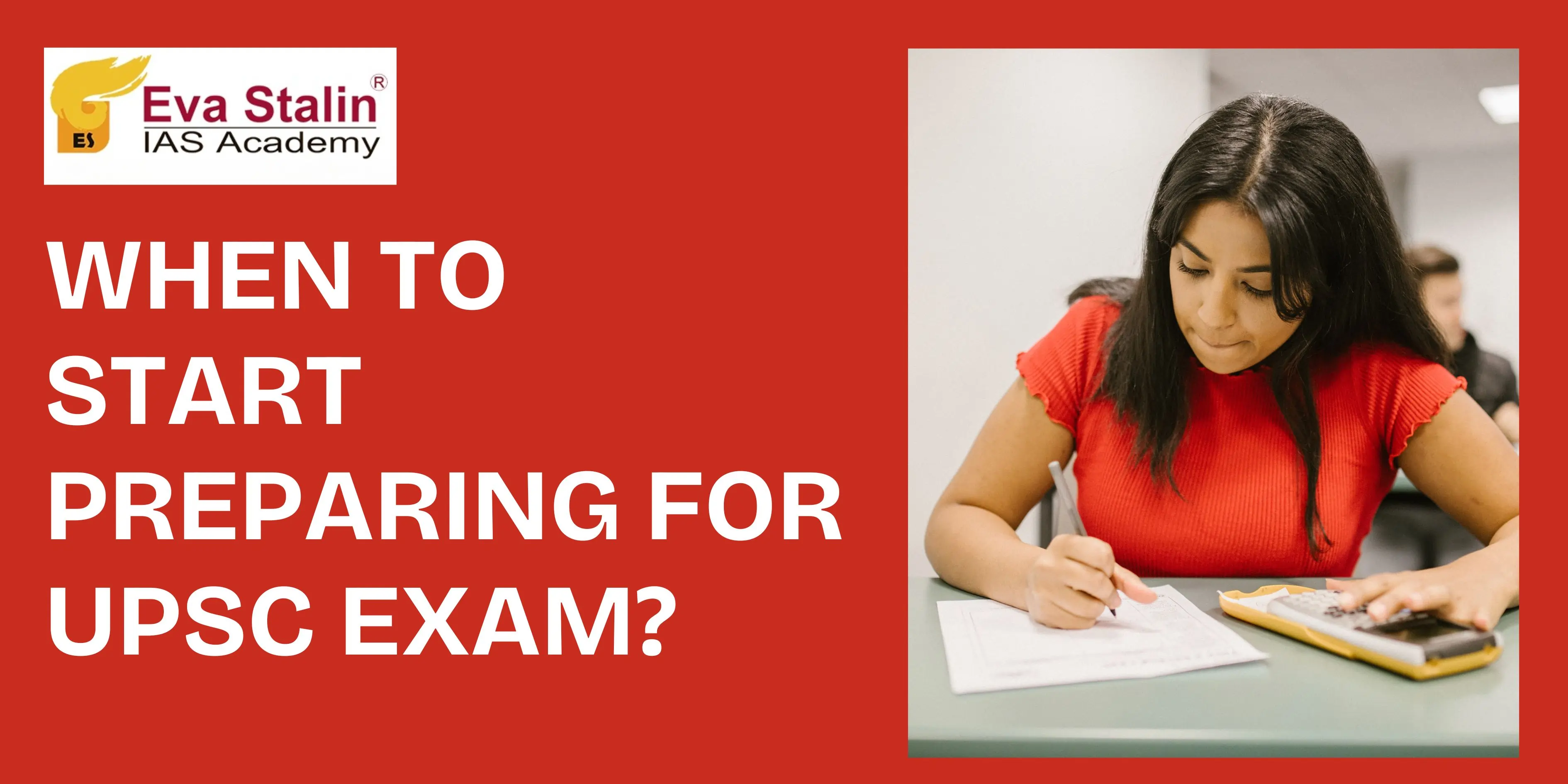When to Start Preparing For UPSC Exam