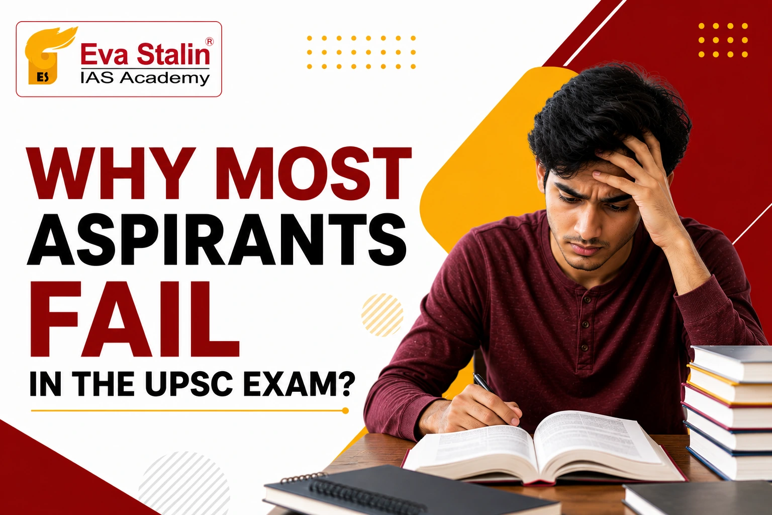 Why Most Aspirants Fail in UPSC Exam